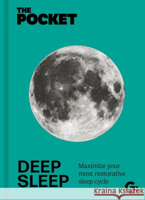 The Pocket Deep Sleep: Maximize your most restorative sleep cycle  9781802472660 Gemini Books Group Ltd - książka