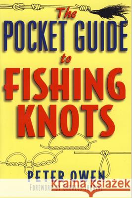 The Pocket Guide to Fishing Knots Peter Owen Charles Jardine 9781580800648 Burford Books - książka