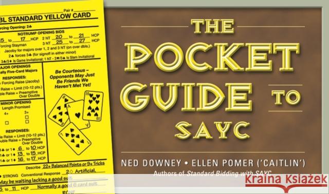 The Pocket Guide to Sayc Downey, Ned 9781897106624 Master Point Press - książka