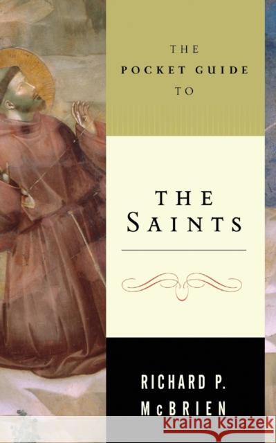 The Pocket Guide to the Saints Richard P. McBrien 9780061137747 HarperOne - książka