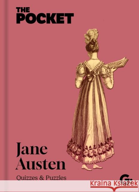 The Pocket Jane Austen: Quizzes and Puzzles Gemini 9781917082945 Gemini Books Group Ltd - książka