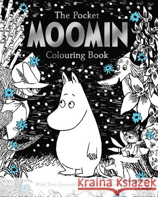 The Pocket Moomin Colouring Book Jansson, Tove 9781509839933 Pan Macmillan - książka