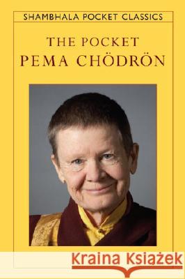 The Pocket Pema Chodron Pema Chodron 9781590306512 Shambhala Publications - książka