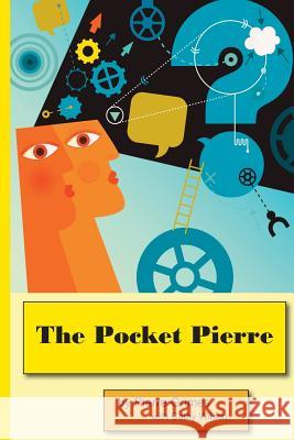 The Pocket Pierre Pierre Grimes Cathy Wilson 9781480250840 Createspace - książka