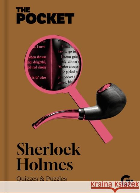 The Pocket Sherlock Holmes: Quizzes and Puzzles Gemini 9781917082938 Gemini Books Group Ltd - książka