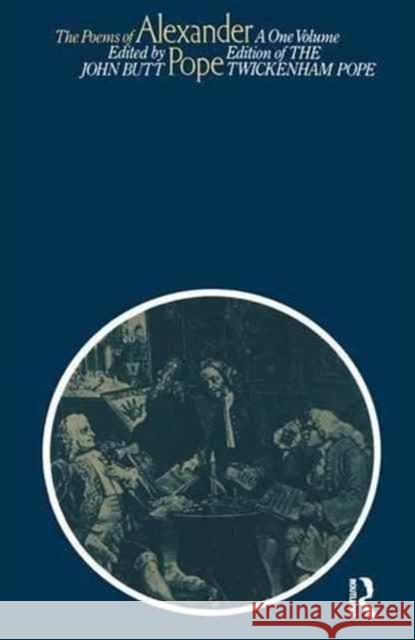 The Poems of Alexander Pope John Butt 9781138175860 Routledge - książka