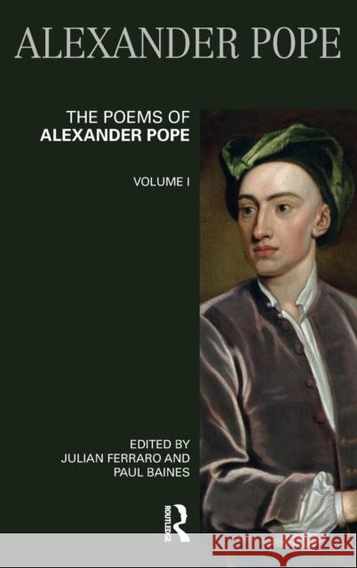 The Poems of Alexander Pope: Volume One  9780582423411 Taylor and Francis - książka