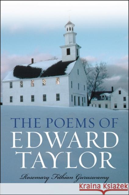 The Poems of Edward Taylor: A Reference Guide Charles E. Wilson Rosemary Fithian Guruswamy 9780313317811 Greenwood Press - książka