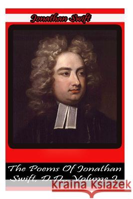 The Poems Of Jonathan Swift, D.D., Volume I Swift, Jonathan 9781478116523 Createspace - książka
