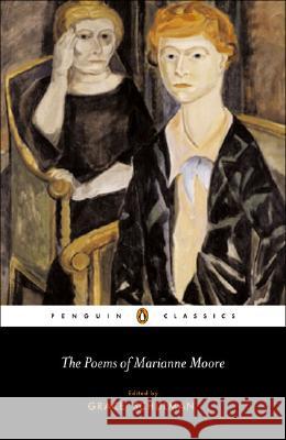 The Poems of Marianne Moore Marianne Moore Grace Schulman 9780143039082 Penguin Books - książka