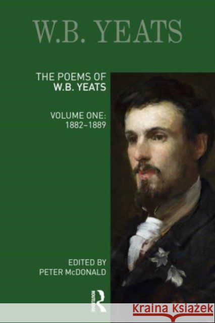 The Poems of W.B. Yeats  9780367528928 Taylor & Francis Ltd - książka
