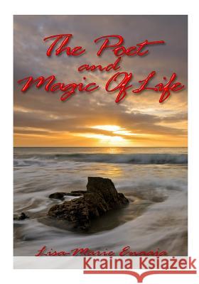 The Poet and Magic Of Life Bola B., Master 9781495407987 Createspace - książka