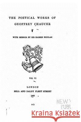 The Poetical Works of Geoffrey Chaucer Geoffrey Chaucer 9781532797293 Createspace Independent Publishing Platform - książka