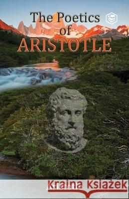 The Poetics Aristotle 9789391316808 Sanage Publishing House LLP - książka