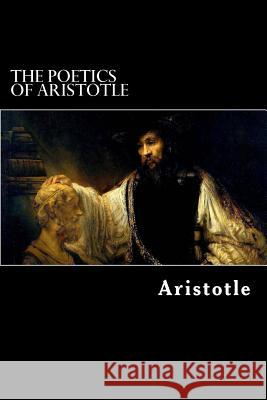 The Poetics of Aristotle Aristotle                                Alex Struik 9781480136878 Createspace - książka