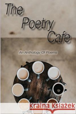 The Poetry Cafe Priya Yabaluri 9781387556274 Lulu.com - książka