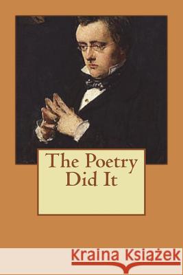 The Poetry Did It Wilkie Collins 9781721599448 Createspace Independent Publishing Platform - książka