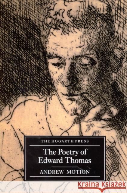 The Poetry Of Edward Thomas Motion, Sir Andrew 9780701185602  - książka