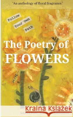 The Poetry of Flowers P J Reed 9781800498686 Lost Tower Publications - książka