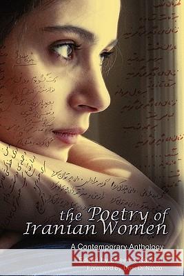 The Poetry Of Iranian Women Kalbasi, Sheema 9781442107090 Createspace - książka