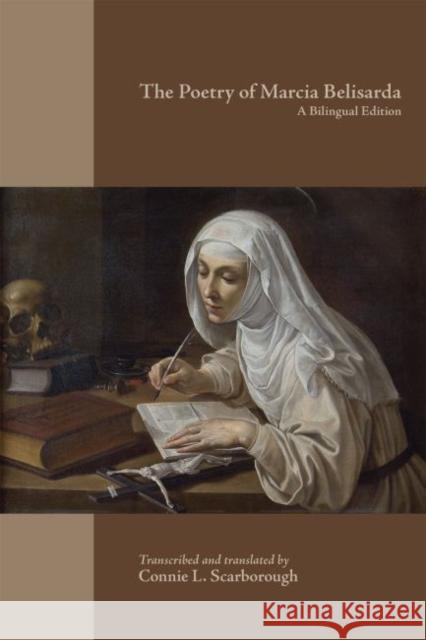 The Poetry of Marcia Belisarda: A Bilingual Edition: Volume 545 Scarborough, Connie L. 9780866986038 Acmrs Publications - książka