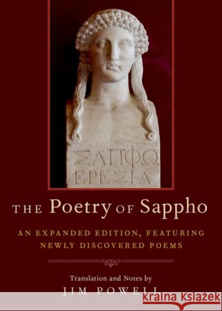 The Poetry of Sappho: An Expanded Edition, Featuring Newly Discovered Poems Jim Powell 9780190937379 Oxford University Press, USA - książka