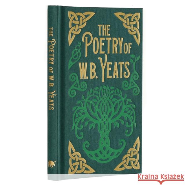 The Poetry of W. B. Yeats W. B. Yeats 9781398829916 Arcturus Publishing Ltd - książka