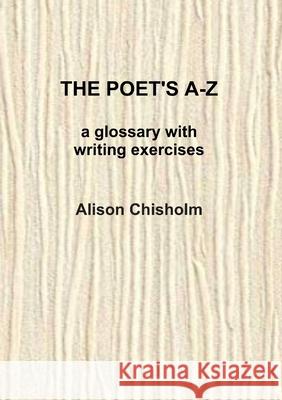 The Poet's A-Z Alison Chisholm 9780244204556 Lulu.com - książka
