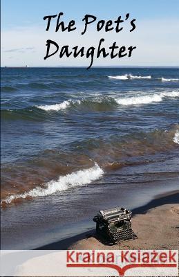 The Poet's Daughter Konnie Ellis 9781947532267 Virtualbookworm.com Publishing - książka