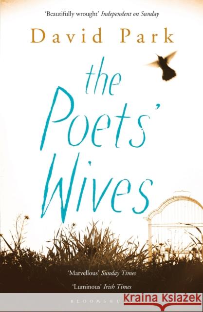 The Poets' Wives David Park 9781408846360 Bloomsbury Publishing PLC - książka