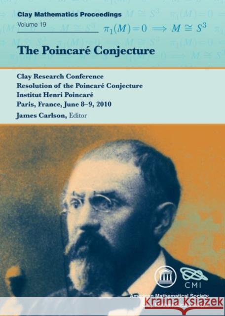 The Poincare Conjecture James Carlson 9780821898659 Eurospan - książka