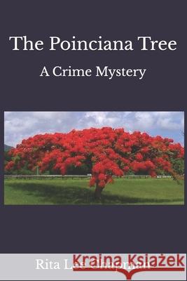 The Poinciana Tree Rita Lee Chapman 9781694389121 Independently Published - książka