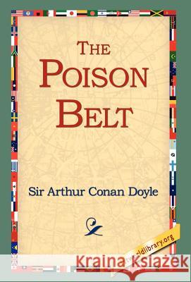 The Poison Belt Arthur Conan Doyle 9781421808123 1st World Library - książka