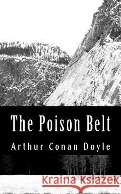 The Poison Belt Arthur Conan Doyle 9781470015718 Createspace - książka