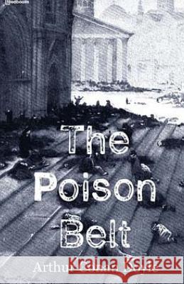 The Poison Belt Arthur Conan Doyle 9781512377316 Createspace - książka