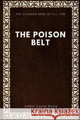 The Poison Belt Arthur Conan Doyle 9781547065615 Createspace Independent Publishing Platform - książka