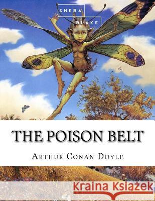 The Poison Belt Arthur Conan Doyle 9781548678647 Createspace Independent Publishing Platform - książka