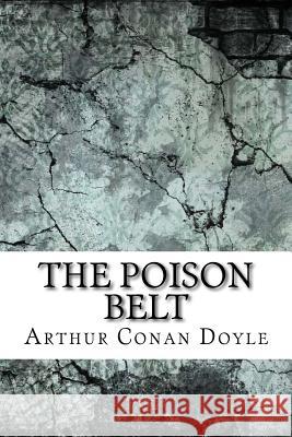 The Poison Belt Arthur Conan Doyle 9781974377411 Createspace Independent Publishing Platform - książka