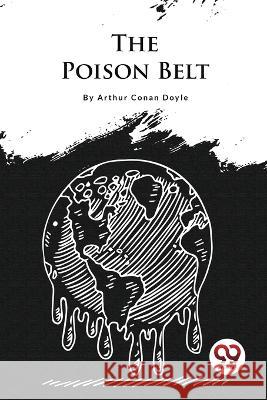 The Poison Belt Arthur Conan Doyle 9789357482486 Double 9 Booksllp - książka