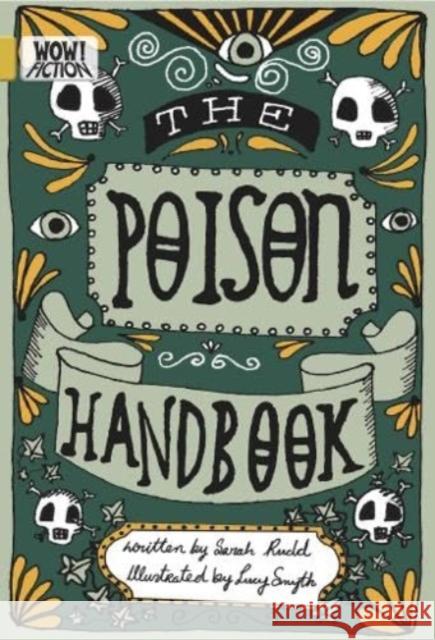 The Poison Handbook Sarah Rudd 9781788377409 Badger Publishing - książka