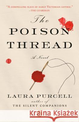 The Poison Thread Laura Purcell 9780143134053 Penguin Books - książka