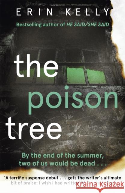 The Poison Tree: the addictive , twisty debut psychological thriller from the million-copy bestselling author Erin Kelly 9781444701050  - książka