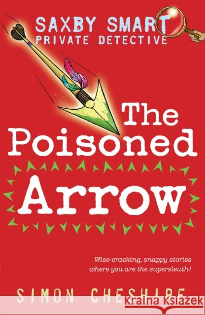 The Poisoned Arrow Simon Cheshire 9781848120372  - książka