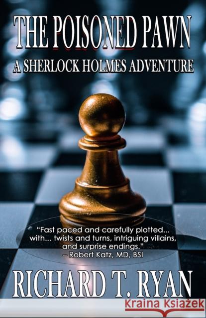 The Poisoned Pawn: A Sherlock Holmes Adventure Richard T Ryan 9781804240854 MX Publishing - książka