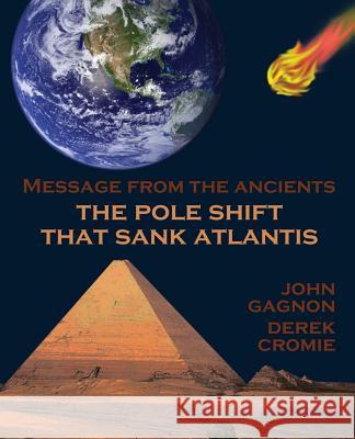The Pole Shift That Sank Atlantis Cromie Gagnon  9780981128115 Victor and Company - książka