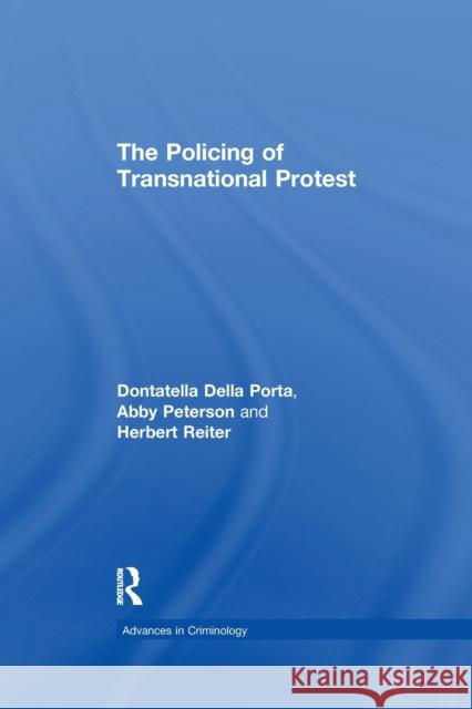 The Policing of Transnational Protest Abby Peterson 9781138264120 Taylor and Francis - książka