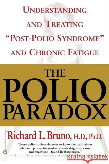The Polio Paradox: Understanding and Treating 