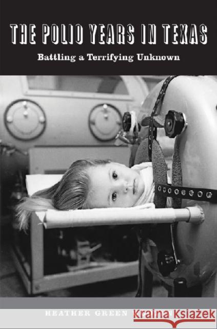 The Polio Years in Texas Wooten, Heather Green 9781603441650 Texas A&M University Press - książka