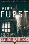 The Polish Officer Alan Furst 9780375758270 Random House Trade