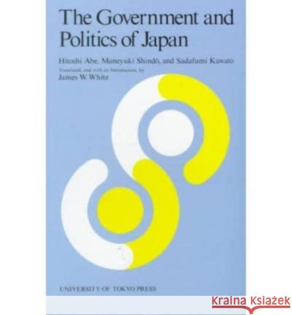 The Political Dynamics of Japan  9780860085003 University of Tokyo Press - książka